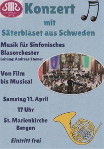 Plakat:Ein Orchester mit Erwachsenen und Jugendlichen der Gemeinde Säter in Dalarna/Mittelschweden spielt am Samstag, dem 11.April 2026 um 17 Uhr in der Marienkirche. Eintritt frei. Musik für Sinfonisches Blasorchester – Von Film bis Musical Leitung: Andreas Stamer